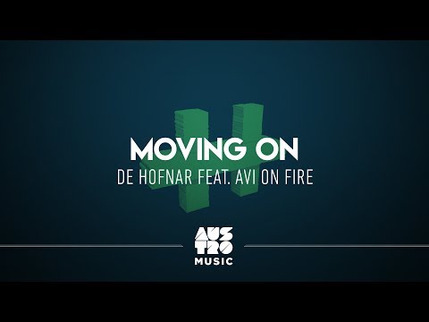 De Hofnar feat. Avi On Fire - Moving On