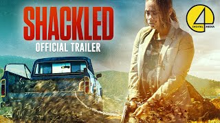 Shackled (2023) | Official Trailer | Mystery/Thriller