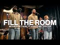 Fill The Room
