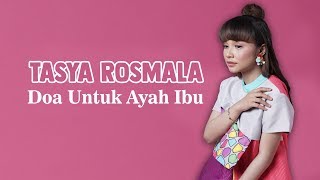 Download lagu Tasya Rosmala - Doa Untuk Ayah Ibu (New Pallapa)|Tasya Rosmala mp3