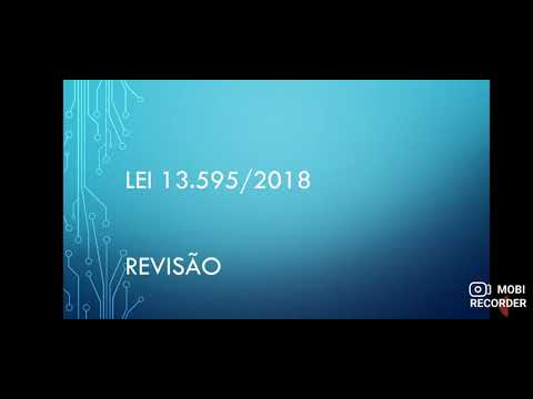 Lei 13.595/2018 - revisão - parte 1