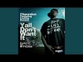 Yall Don't Want It (feat. Carlitta Durand) Main