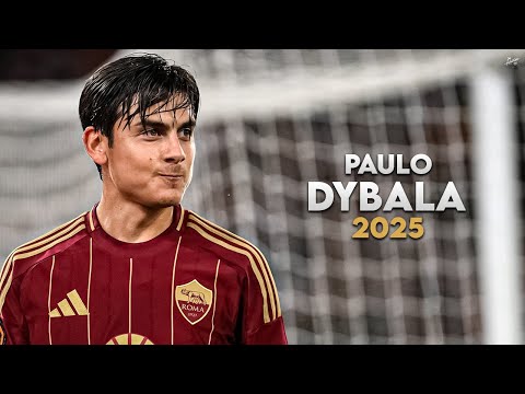 Paulo Dybala 2025 - Magic Skills, Assists & Goals - Roma | HD