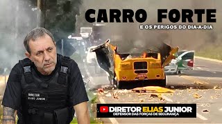 Vigilantes do CARRO FORTE e os perigos dessa profissão.