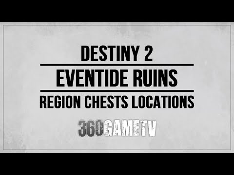Destiny 2 All Eventide Ruins Region Chests Locations...