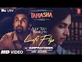 Agar Tum Saath Ho Lofi Flip Ranbir Kapoor Deepika Tamasha Arijit Singh A R Rahman