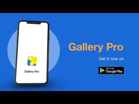 Gallery Pro - Photos & Videos