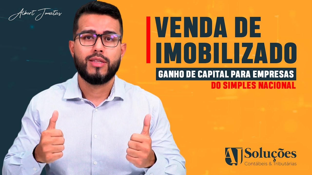 VENDA DE ATIVO IMOBILIZADO - Ganho de capital para empresas do Simples Nacional