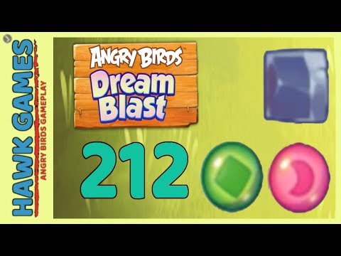 Angry Birds Dream Blast Level 212 - Walkthrough, No Boosters