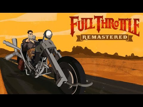 Full Throttle Remastered - longplay #fullthrottle #gamepass #rafi6825