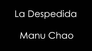 Manu Chao La despedida