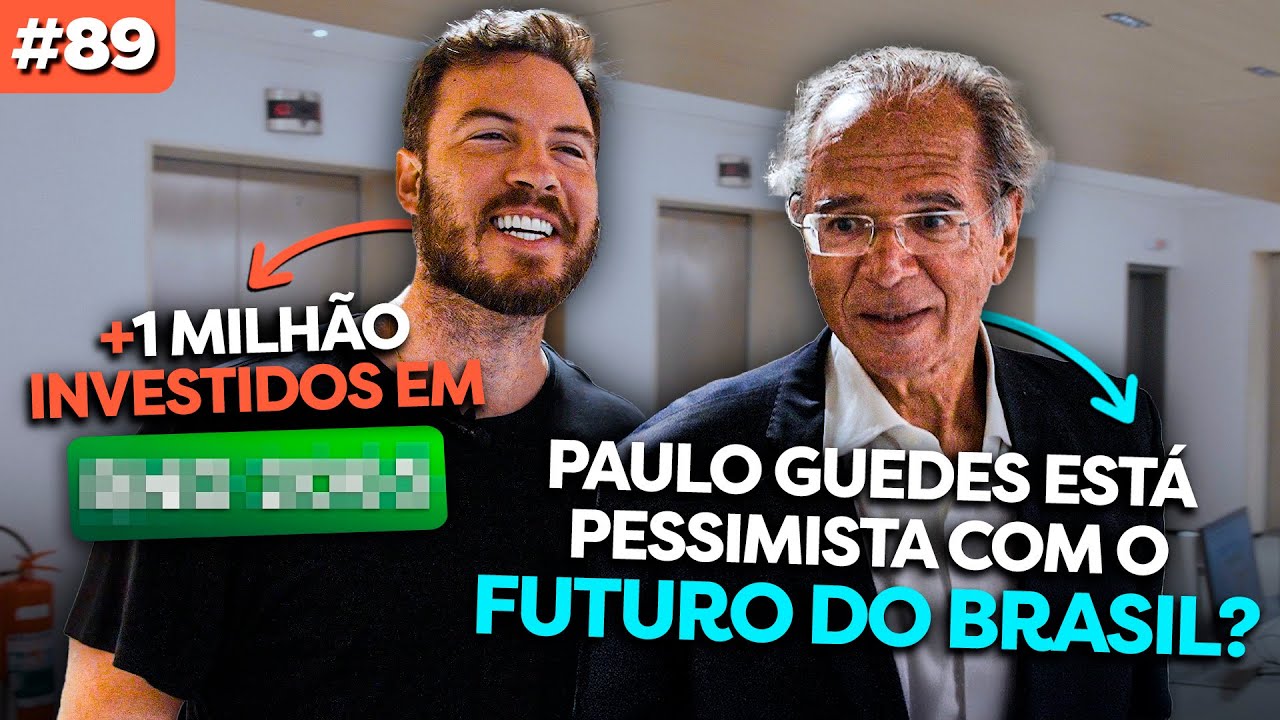 PAULO GUEDES ESTÁ PESSIMISTA COM O BRASIL? | Investindo 1 MILHÃO durante a CRISE
