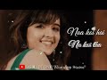 Tum Dena Sath Mera Atif Aslam Whatsapp Status