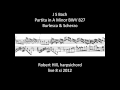 J S Bach: Partita in A Minor BWV 827: Burlesca & Scherzo, Robert Hill, harpsichord
