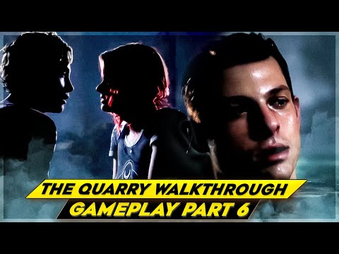 THE QUARRY Walkthrough Gameplay (Part 6)
