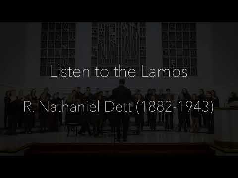 Dett: Listen to the Lambs