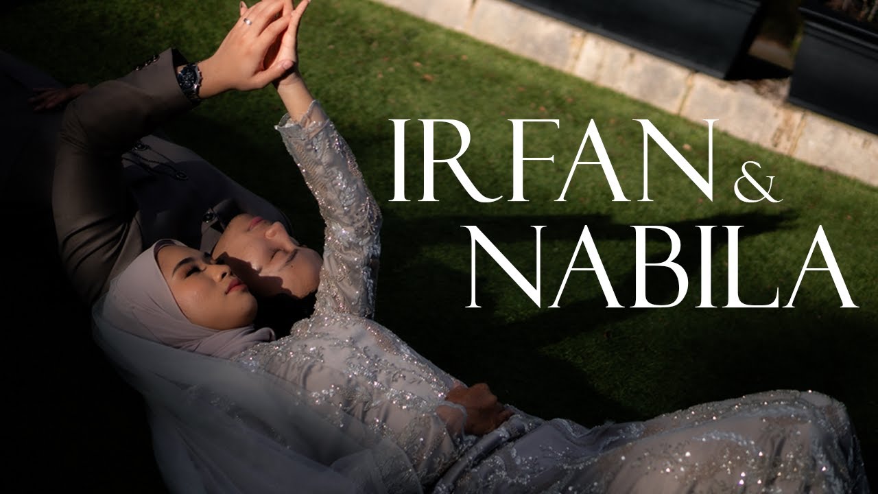 Irfan & Nabila's Wedding Day