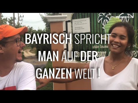 Bayrisch spricht man auf der ganzen Welt - Sepp Bumsinger