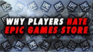 Why Players Hate The Epic Game Store