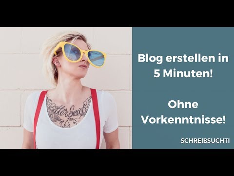 Eigenen Blog erstellen in 5 Minuten !!! - Blitz-Anleitung zum eigenen Blog