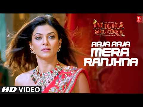 Aaja Aaja Mera Ranjhna — watch video