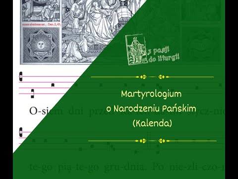 Kalenda - Martyrologium o Narodzeniu Pańskim