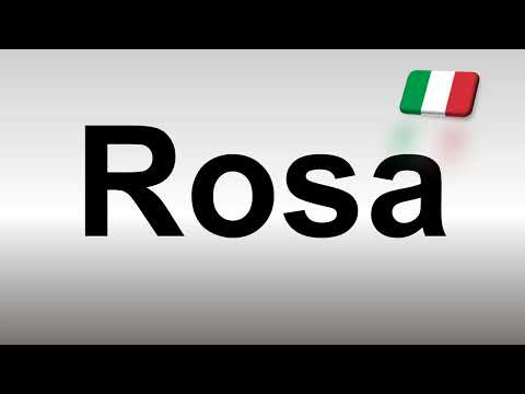 How to Pronounce Rosa (Italian)