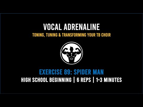 Vocal Adrenaline | Exercise 89 | Spider Man
