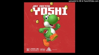 Jay Critch- Yoshi Best Edit