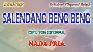Download lagu SALENDANG BENG BENG ll KARAOKE BATAK ll CIPT TOM SITOMPUL ll NADA PRIA AS=DO mp3 Download lagu SALENDANG BENG BENG ll KARAOKE BATAK ll CIPT TOM SITOMPUL ll NADA PRIA AS=DO mp3