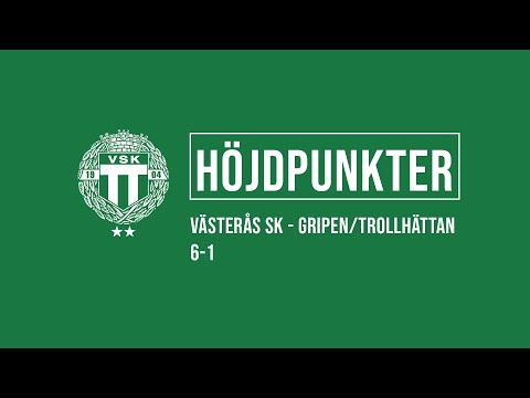 HÖJDPUNKTER | Västerås SK - Gripen/Trollhättan 6-1