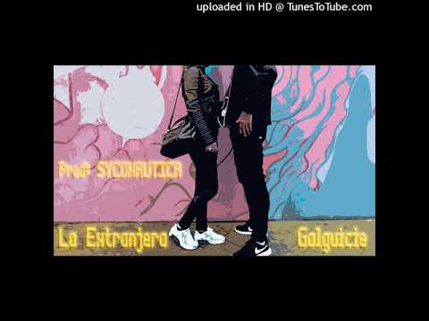 La Extranjera - Galguicie - Prod : Syconautica Studio