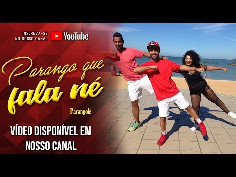 Parango que fala - Parangolé / Axé Mix Mais