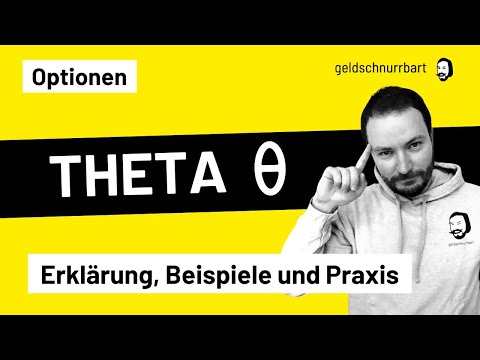 Theta einer Option: Erklärung, Beispiele und Anwendung