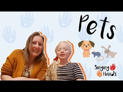 Makaton Topic - PETS - Singing Hands