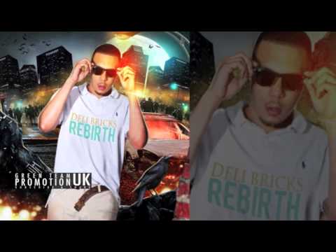 DELI BRICKS FT. GUNNA DEE - ROLLY HAND [REBIRTH] [HQ]