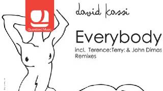 David Kassi - Everybody (John Dimas Egotrip Remix) Quantized Music