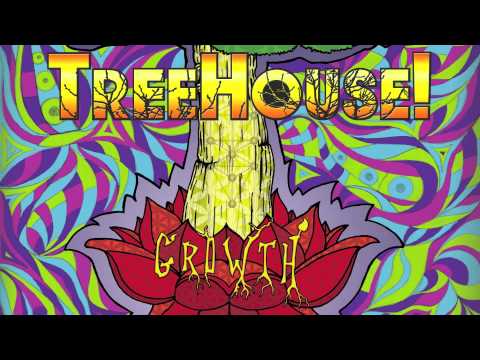 TreeHouse! -
