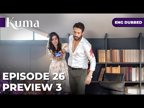 KUMA EP 26【PROMO#3】Turkish series in English dubbed @araftadizisi