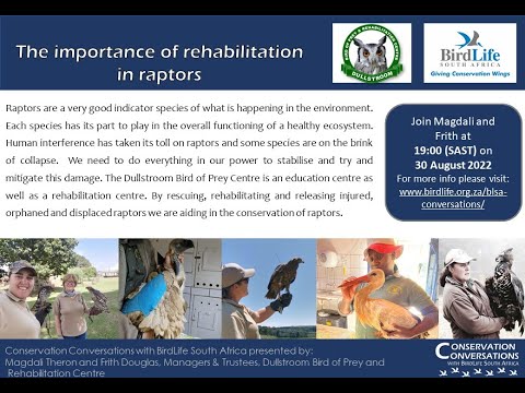 Conservation Conversations: Raptor Rehabilitation - Frith Douglas & Magdali Theron (30Aug22)
