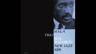 Mal Waldron: "By Myself" from LP:  "Mal/4" - 1958