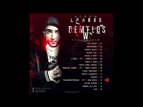 13- L3arbé - TANJAMESTERDAM - FEAT BAD BRYA