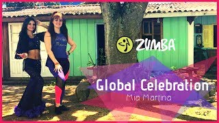 Zumba® Coreography – Global Celebration – Mia Martina