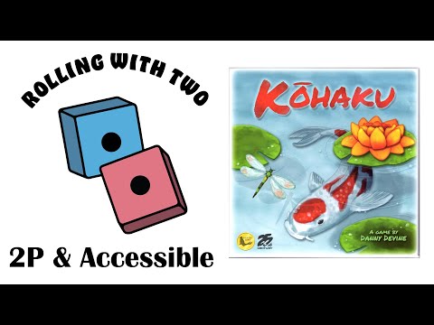 Rolling With Two: Kohaku