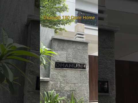 Dhanush 150 Crore Home Tour 🏡#raayan #arrahman #shorts #d50 #rajnikanth #jayalalitha #amma #kubera