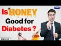 Is Honey Good for Diabetes? | Diabexy