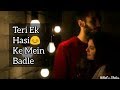 Beete Lamhe Whatsapp Status KK Emraan Hashmi Song Status Beete Lamhe The Train Sad