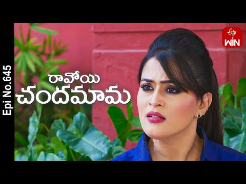 VimalSrivastav Ravoyi Chandamama 17th May 2023  Full Episode No 645  ETV Telugu