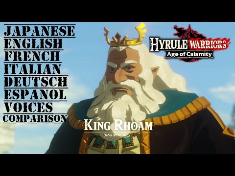 King Rhoam All 6 Voices Comparison Hyrule Warriors: Age of Calamity