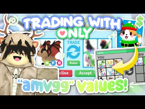 Trading Using ONLY *AMVGG* VALUES in Adopt Me! 🤯 (amvgg.com)